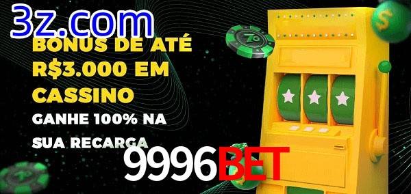 9996BET melhor bônus de depósito